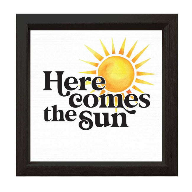 Here Comes The Sun | Wood Sign