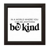 Be Kind | Wood Sign