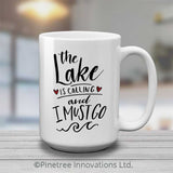The Lake Is Calling | 15oz Mug