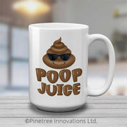 Poop Juice | 15oz Mug