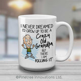 Crazy Old Grandpa | 15oz Mug