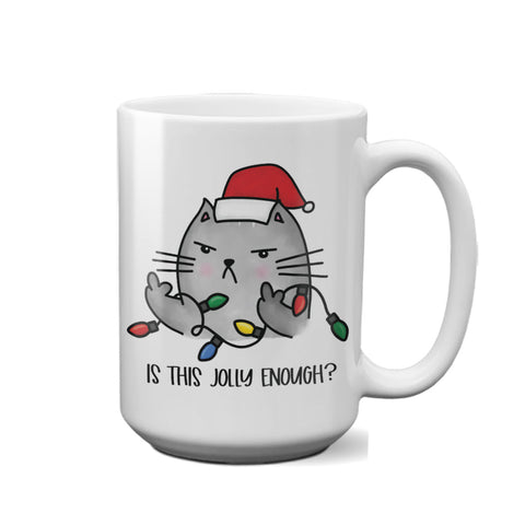 Is This Jolly Enough | 15oz Mug