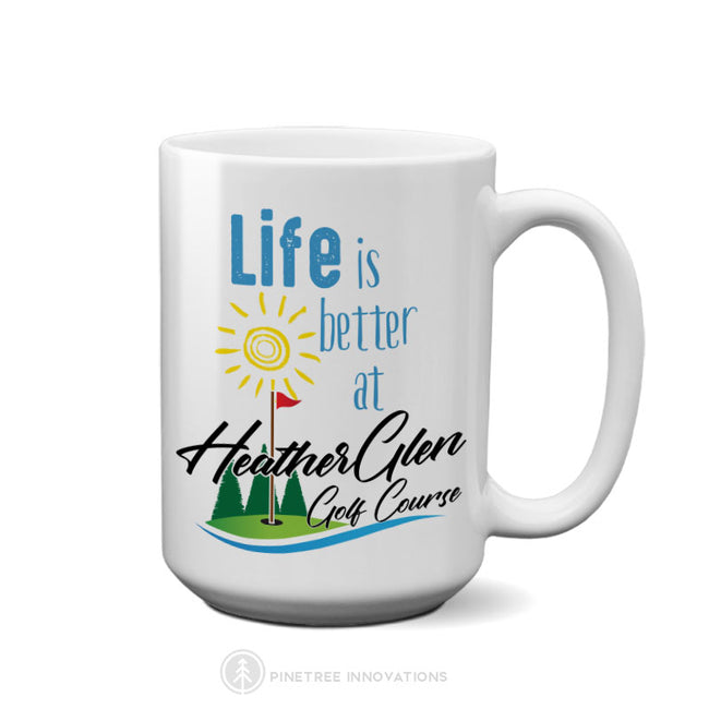 Life Is Better At (Golf Theme) - Mug