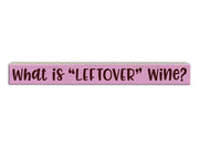 What is Leftover Wine?