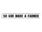So God Made a Farmer