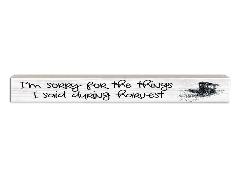 Sorry (Harvest) | Skinny Wood Sign