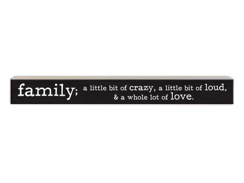 Family; A little Bit of