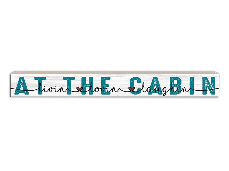 At the Cabin | Skinny Wood Sign