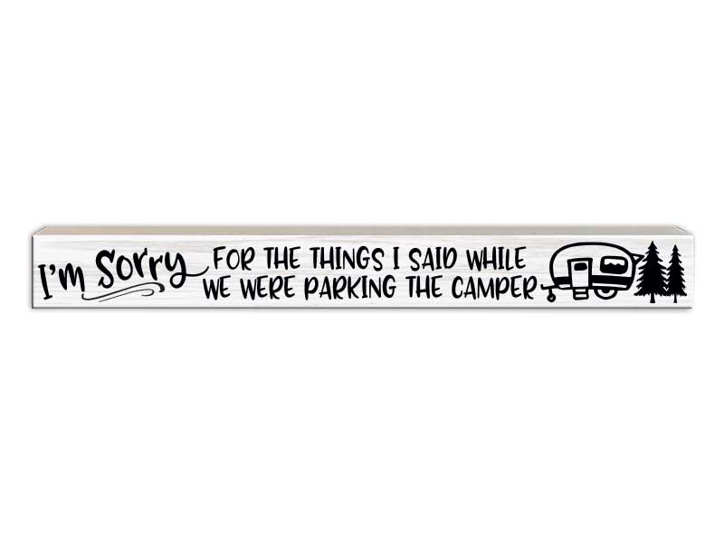 Sorry (Camper) | Skinny Wood Sign