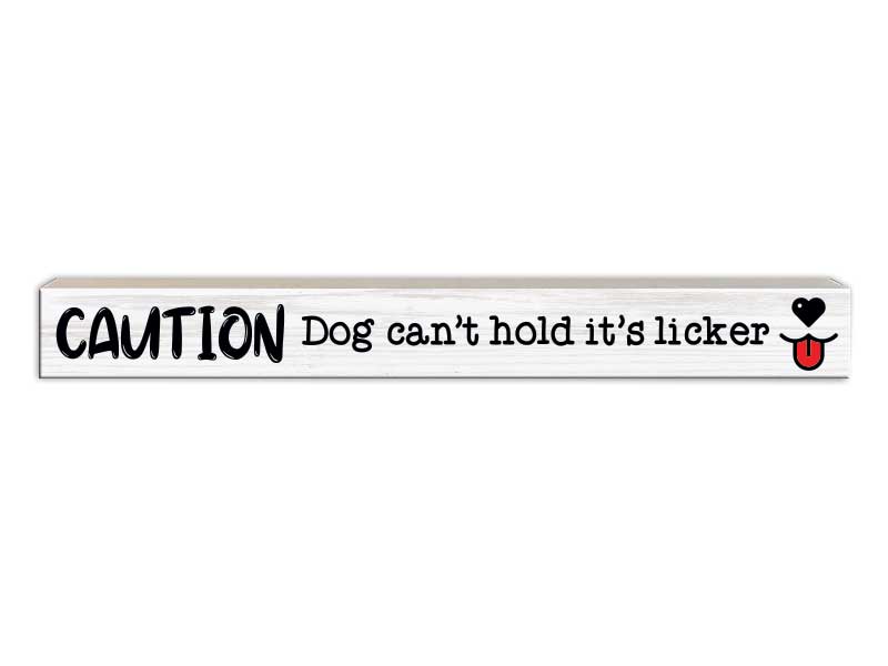Caution Dog Can&