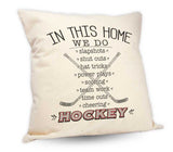 In This Home...Hockey