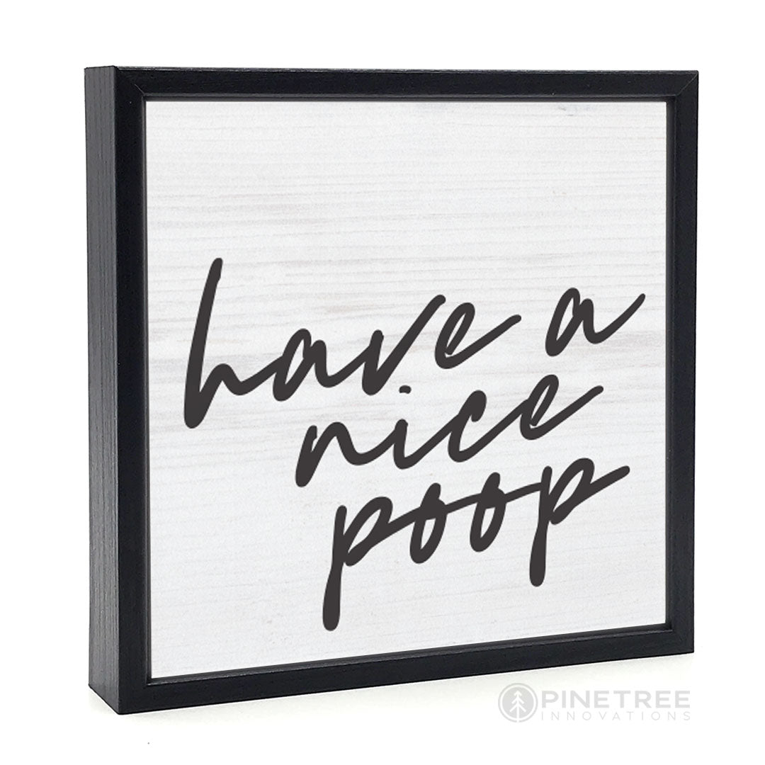 Have a Nice Poop