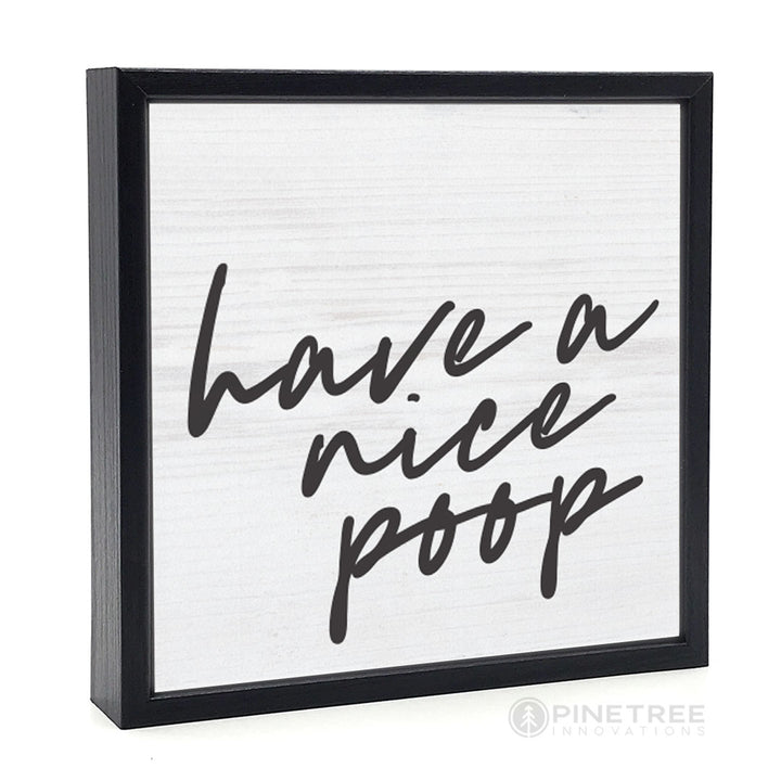 Have a Nice Poop