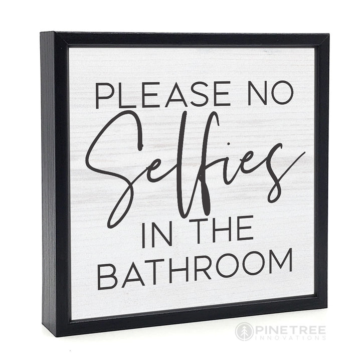 Please No Selfies | Wood Sign