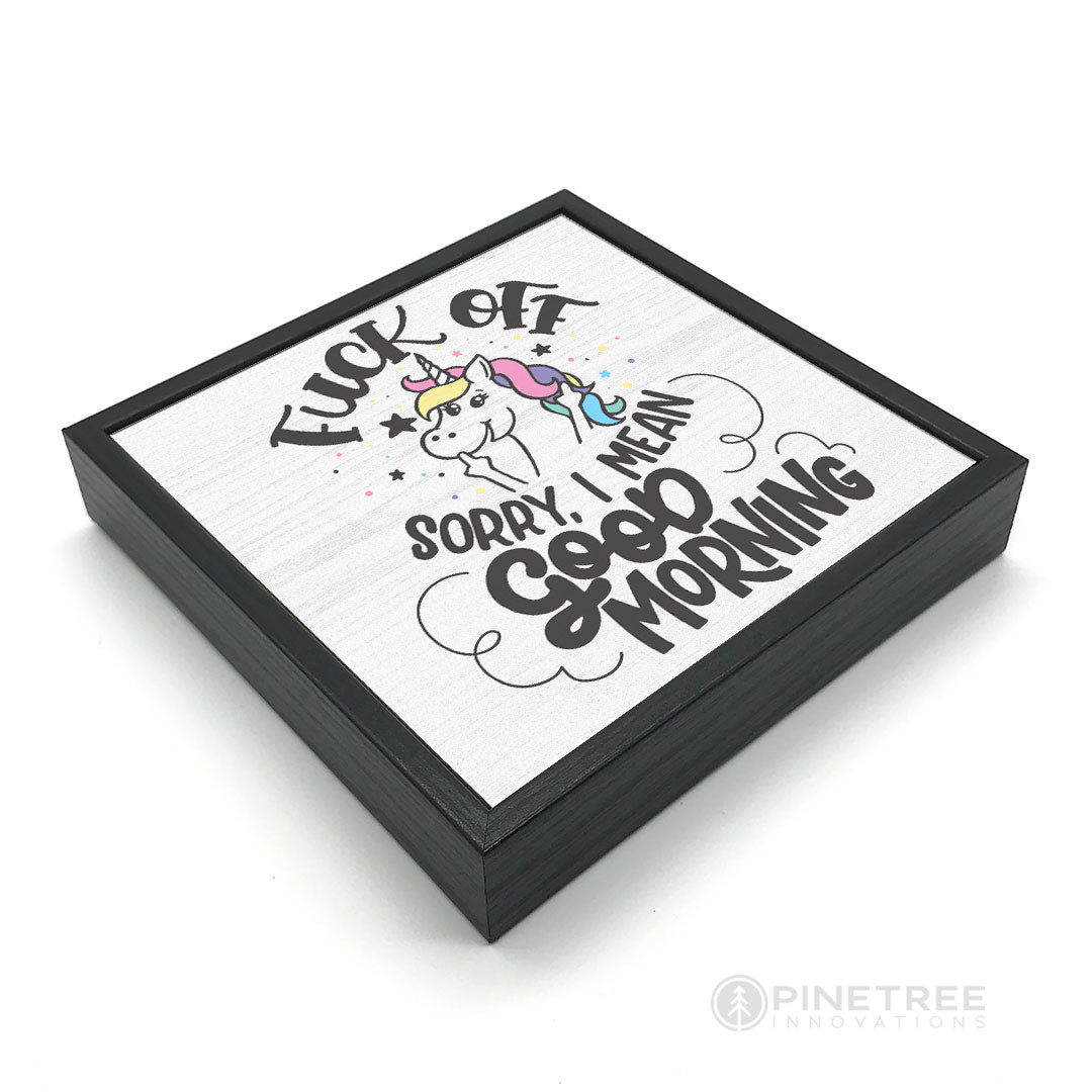 Fuck Off, Good Morning | Wood Sign