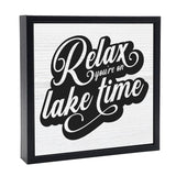 Relax You're On Lake Time