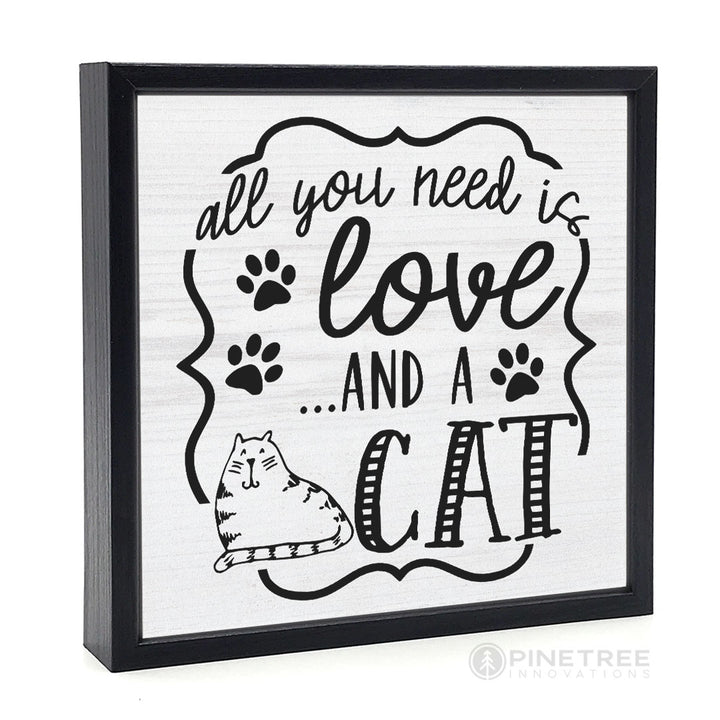 All You Need is Love... Cat | Wood Sign