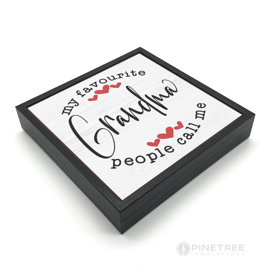 My Favorite People... Grandma | Wood Sign