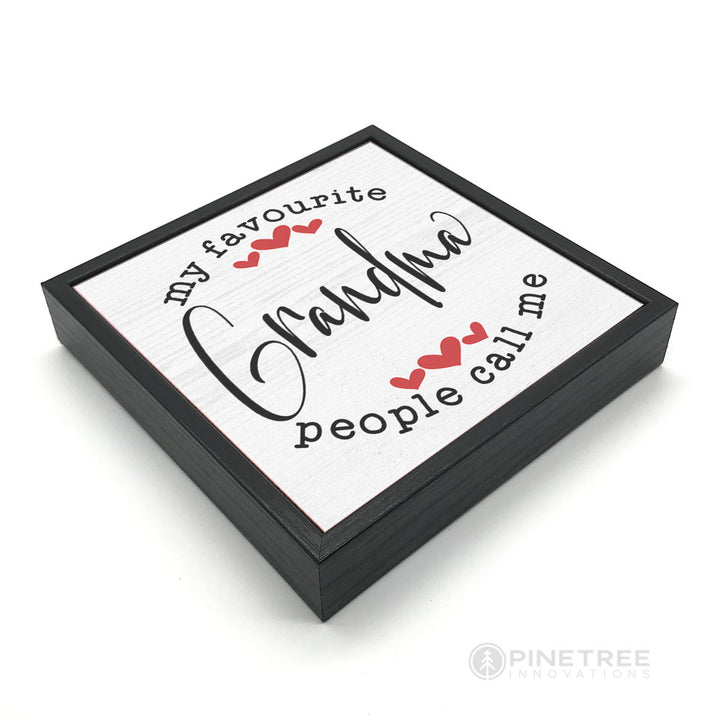 My Favorite People... Grandma | Wood Sign