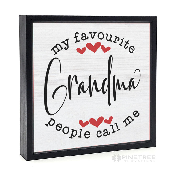 My Favorite People... Grandma | Wood Sign