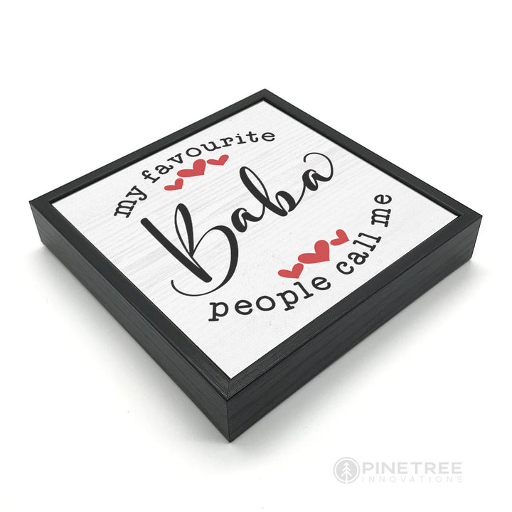 My Favorite People... Baba | Wood Sign