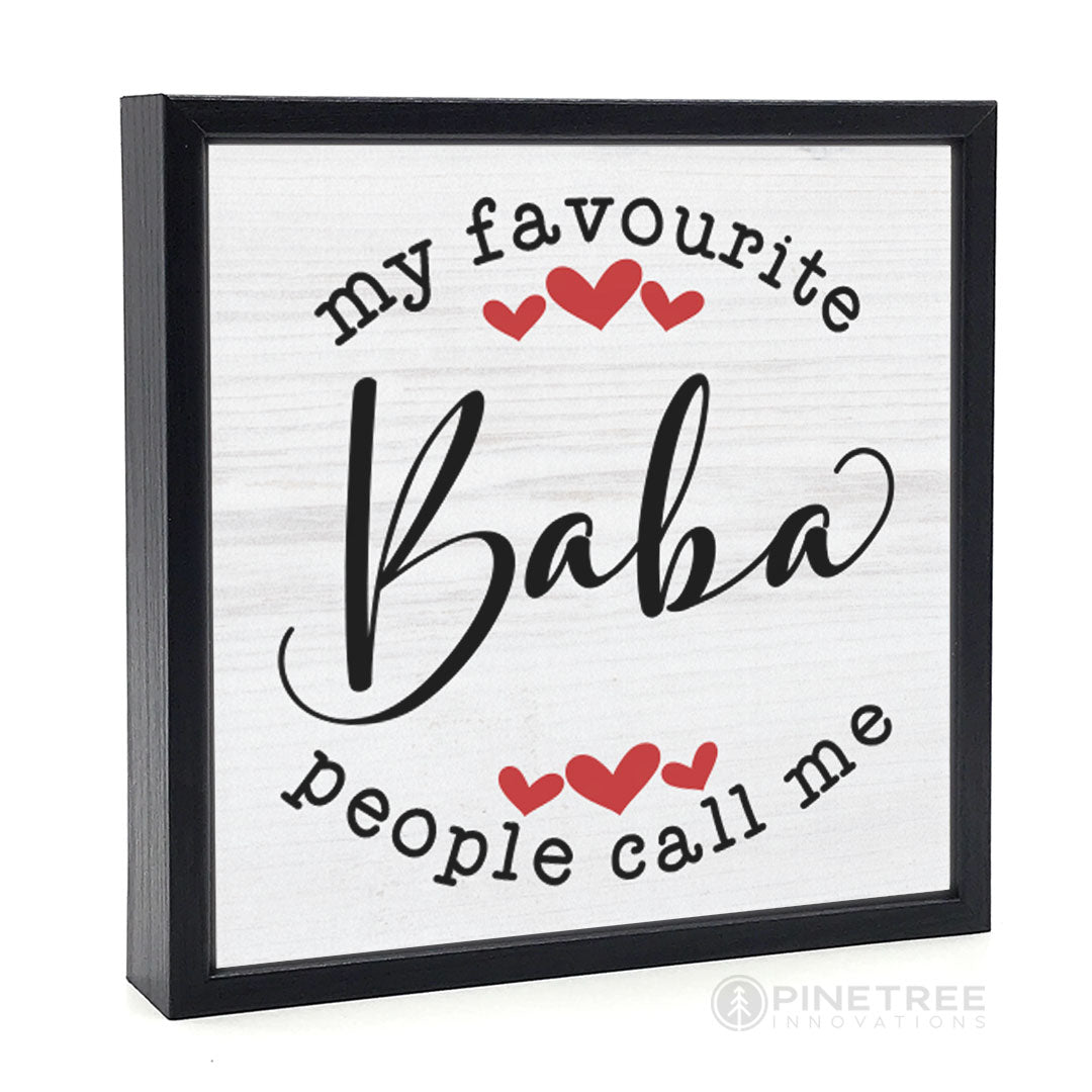 My Favorite People... Baba | Wood Sign