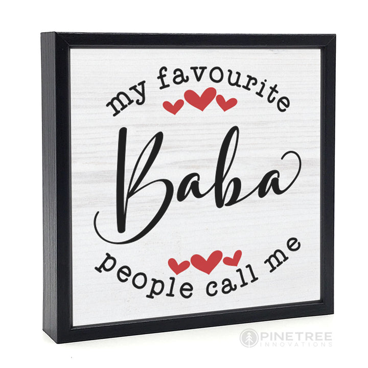 My Favorite People... Baba | Wood Sign