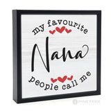My Favorite People... Nana