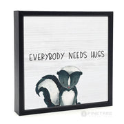 Everybody Needs Hugs
