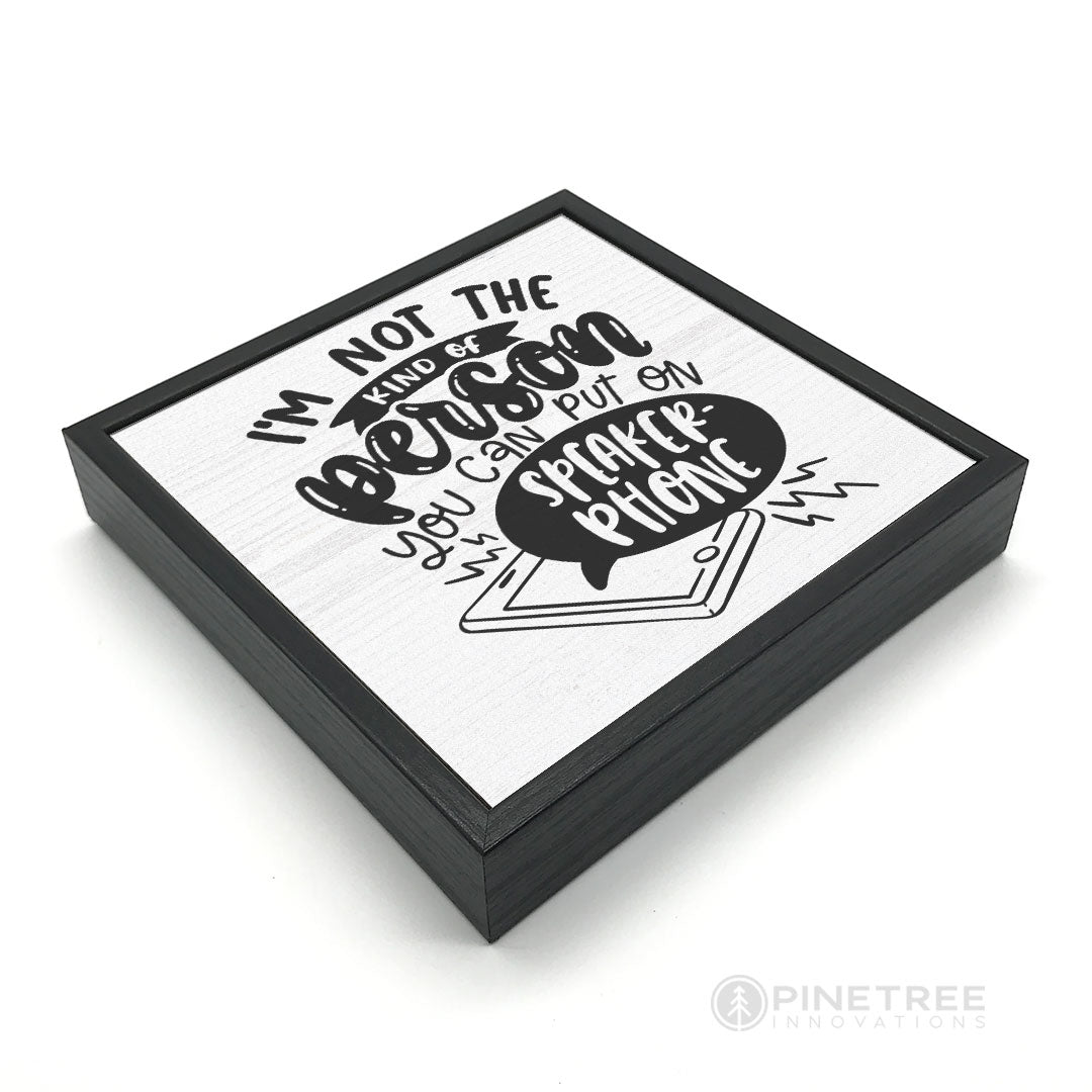 Speaker Phone | Wood Sign