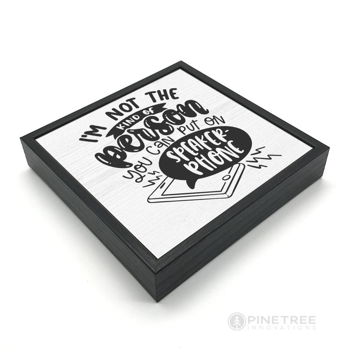 Speaker Phone | Wood Sign