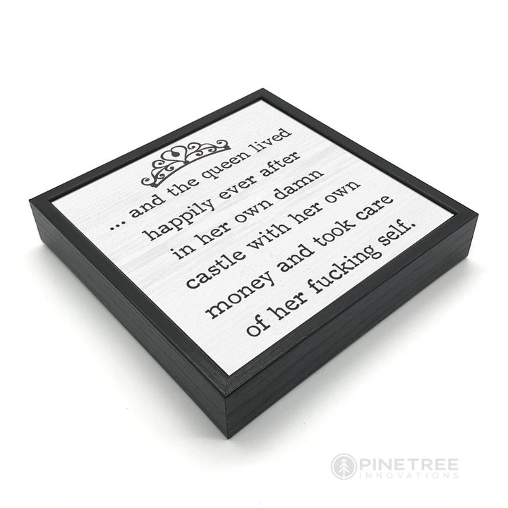 And The Queen | Wood Sign