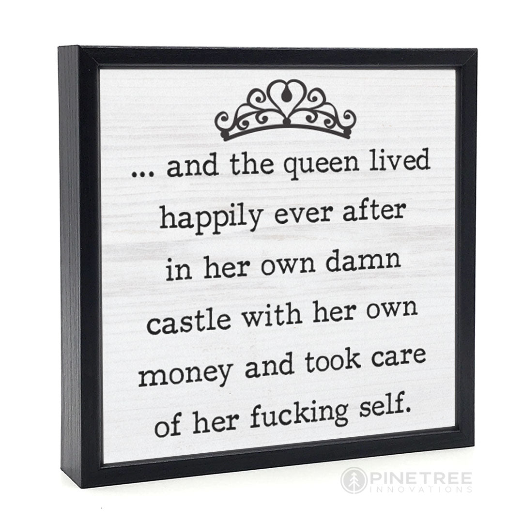 And The Queen | Wood Sign