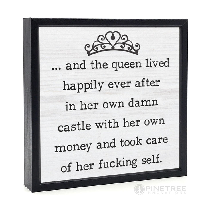 And The Queen | Wood Sign