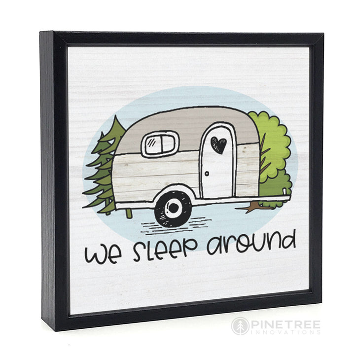 We Sleep Around | Wood Sign
