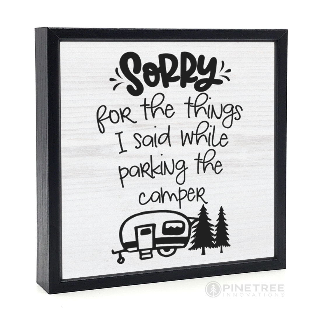 Sorry (Camper) | Wood Sign