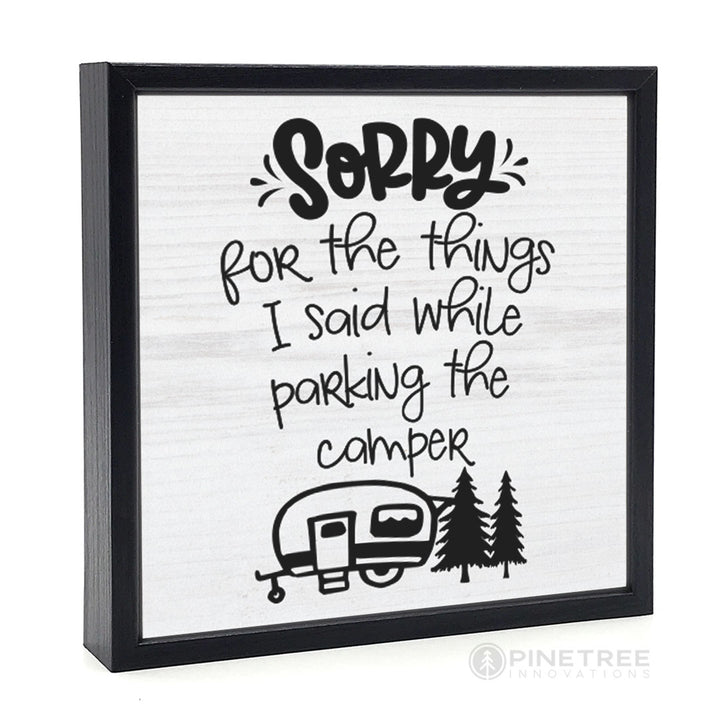 Sorry (Camper) | Wood Sign
