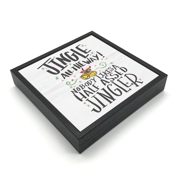 Jingle All The Way | Wood Sign
