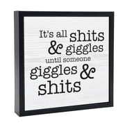 It's All Shits & Giggles | 'Chunky' Wood Sign