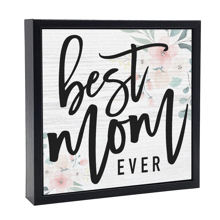 Best Mom Ever | Wood Sign