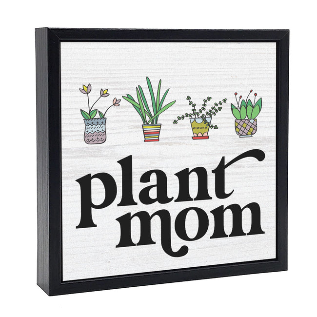 Plant Mom | 'Chunky' Wood Sign