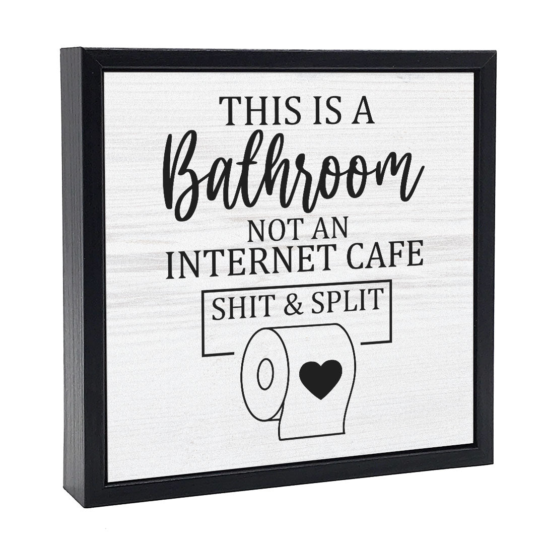 Shit &amp; Split | Wood Sign