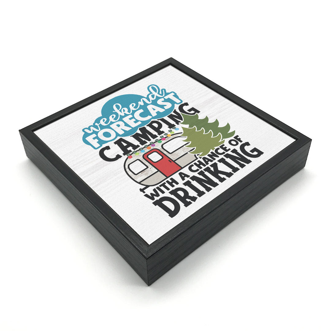 Weekend Forecast - Camping | Wood Sign