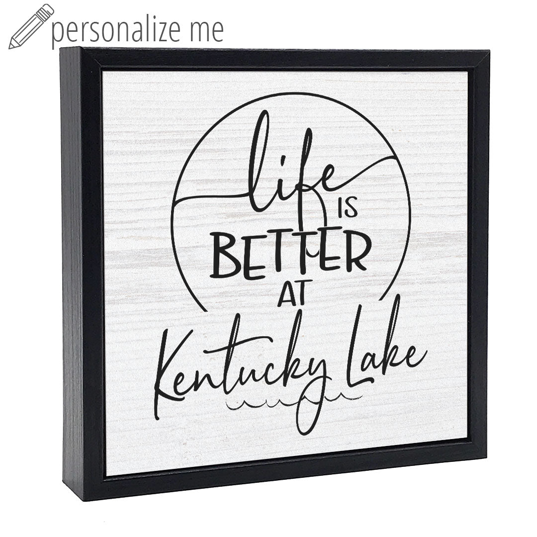 Life Is Better At (2) (Custom) | Wood Sign
