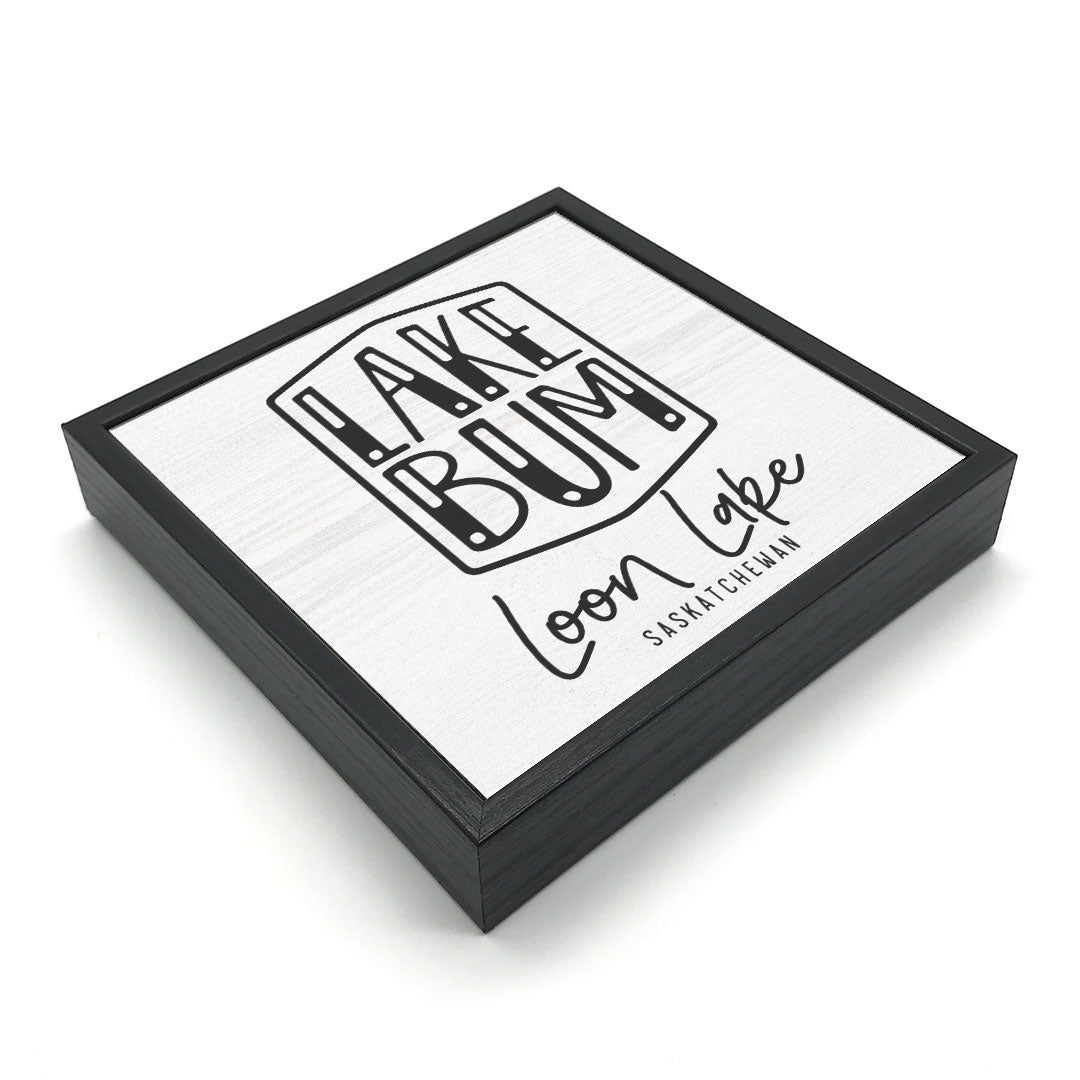 Lake Bum (Custom) | Wood Sign