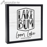 Lake Bum (Custom) | Wood Sign