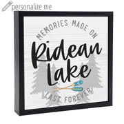 Memories Are Made On (Custom) | Wood Sign