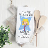 I'm Easy To Get Along With | Towel