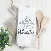 The Mountains Are Calling - Tea Towel