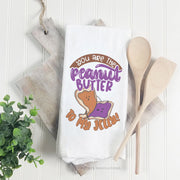 Peanut Butter To My Jelly | Towel